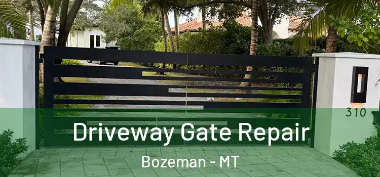 Driveway Gate Repair Bozeman - MT