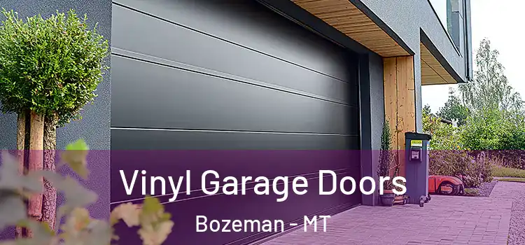  Vinyl Garage Doors Bozeman - MT